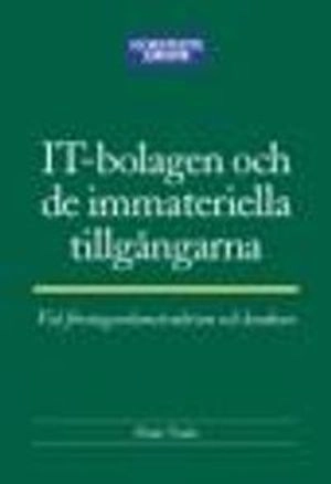 IT-bolagen och de immateriella tillgångarna : Vid företagsrekonstruktion och konkurs