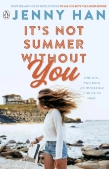 It's Not Summer Without You; Jenny Han; 2011