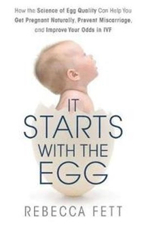 It Starts with the Egg; Rebecca Fett; 2014
