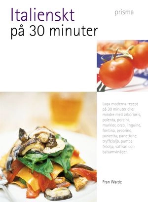 Italienskt på 30 minuter; Fran Warde; 2002