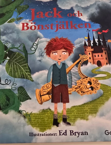 Jack och bönstjälken; Ed Bryan; 2024