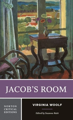 Jacob's Room; Virginia Woolf, Suzanne Raitt, Suzanne Raitt; 2007