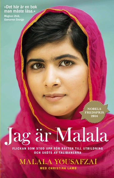 Jag är Malala; Malala Yousafzai, Christina Lamb; 2015