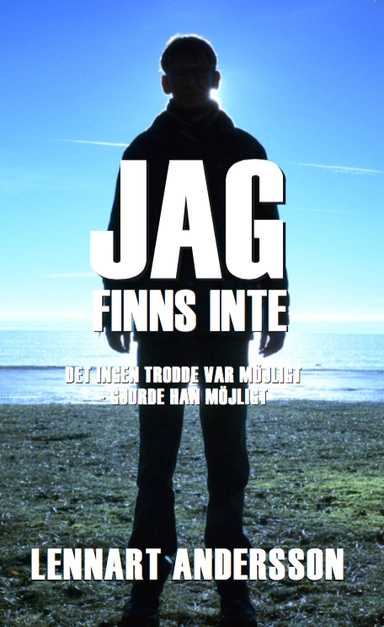Jag finns inte; Lennart Andersson; 2017