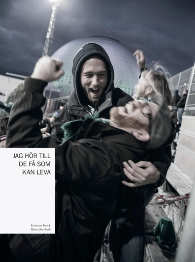 Jag hör till de få som kan leva : en bok om supporterkultur