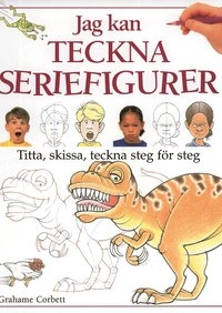 Jag kan teckna seriefigurer; Grahame Corbett; 2000