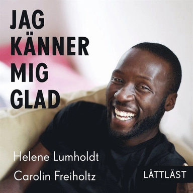 Jag känner mig glad