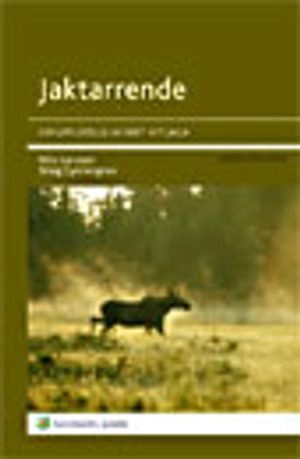 Jaktarrende : om upplåtelse av rätt att jaga