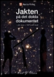 Jakten på det dolda dokumentet - en resa i tid och rum