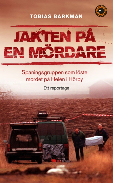 Jakten på en mördare; Tobias Barkman; 2009