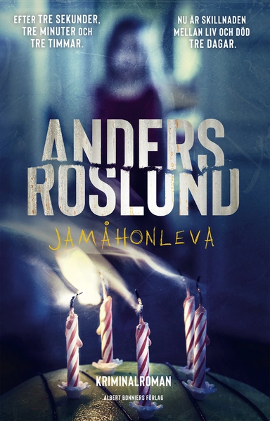 Jamåhonleva; Anders Roslund; 2020