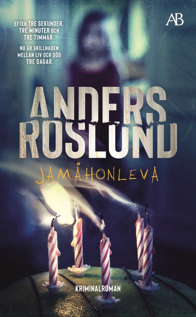 Jamåhonleva; Anders Roslund; 2020