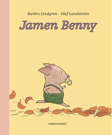 Jamen Benny; Barbro Lindgren; 2006