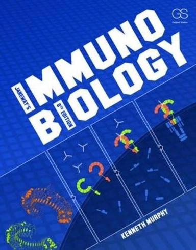 Janeway's immunobiology; Kenneth Murphy; 2011