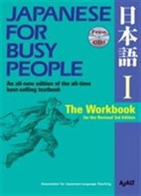 Japanese for busy people : the workbook for the revised