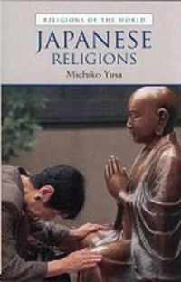 Japanese religions; Michiko Yusa; 2002