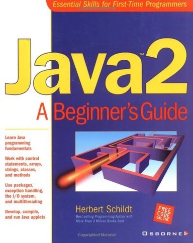 Java 2 : a beginner's guide