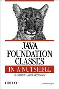 Java Foundation Classes in a Nutshell