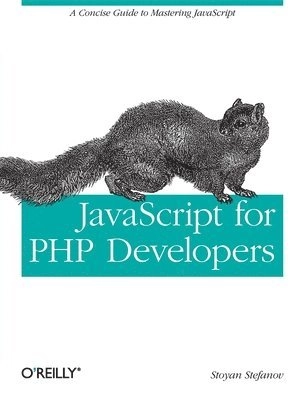 JavaScript for PHP Developers; Stoyan Stefanov; 2023