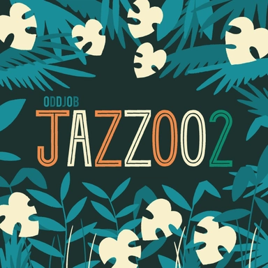 Jazzoo 2; Kristina Sigunsdotter, Oddjob, Ben Javens; 2018