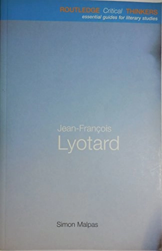 Jean-François Lyotard; Simon Malpas; 2003