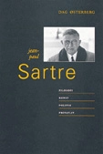 Jean-Paul Sartre : filosofi, konst, politik, privatliv; Dag Østerberg; 1995