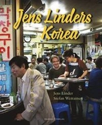 Jens Linders Korea : En kokbok; Jens Linder; 2015