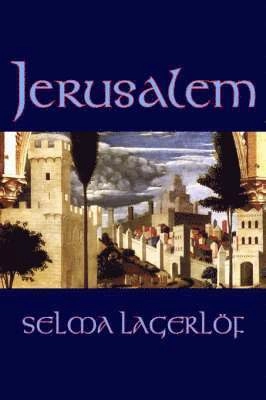 Jerusalem; Selma Lagerlöf; 2006