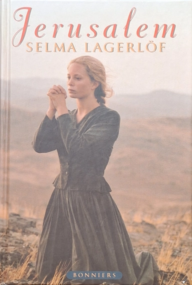 Jerusalem : I-II; Selma Lagerlöf; 1996