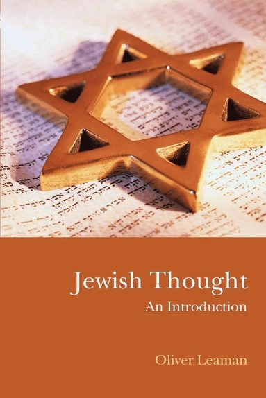 Jewish thought : an introduction; Oliver Leaman; 2006