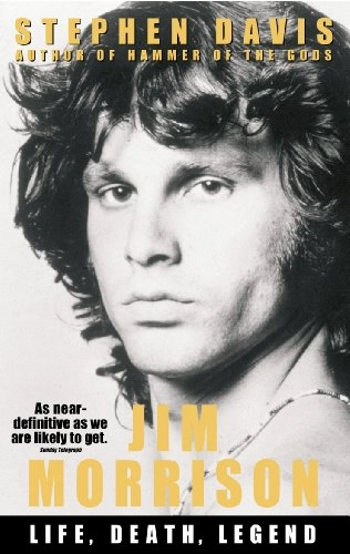 Jim Morrison : life, death, legend