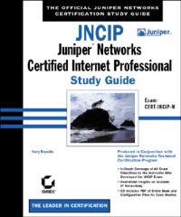 JNCIP: Juniper Networks Certified Internet Professional Study Guide; Harry Reynolds; 2003