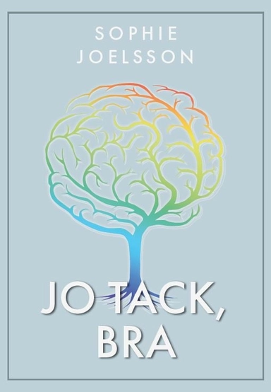 Jo tack, bra; Sophie Joelsson; 2022
