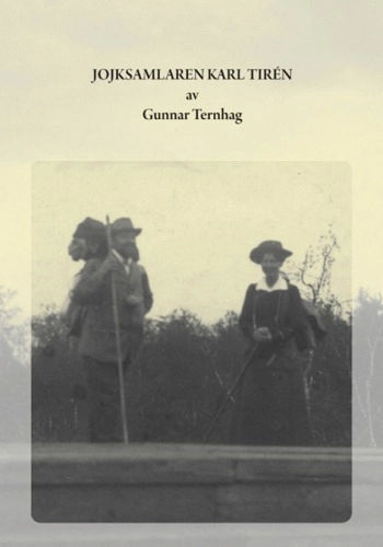 Jojksamlaren Karl Tirén