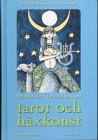 Jolanda den tredjes bok om tarot; Rosie Björkman; 2007