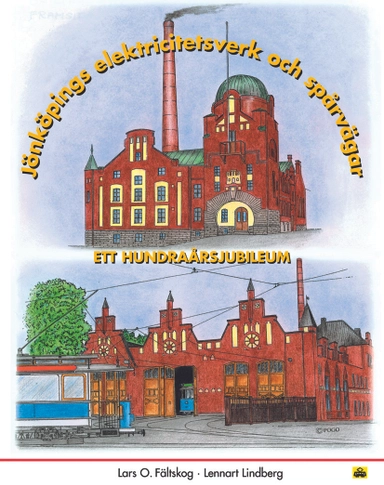 Jönköpings elektricitetsverk och spårvägar : ett hundraårsjubileum