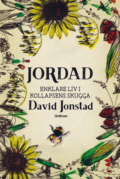 Jordad : Enklare liv i kollapsens skugga; David Jonstad; 2016