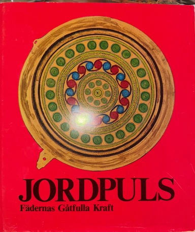 Jordpuls: fädernas gåtfulla kraft; Ulla Hamilton; 1986
