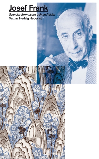 Josef Frank; Hedvig Hedqvist; 2013