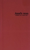 Josefs resa : vänbok till Josef Zila