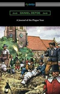 Journal of the Plague Year; Daniel Defoe; 2019