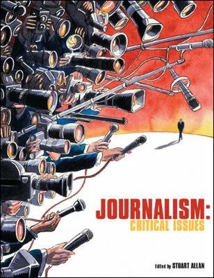 Journalism : critical issues