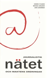 Journalistik, nätet och maktens ordningar