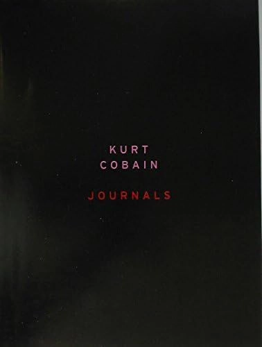 Journals; Kurt Cobain; 2002