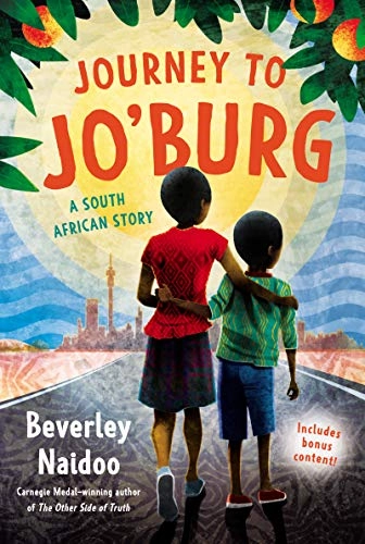 Journey to Jo'burg : a South African story; Beverley Naidoo; 2019