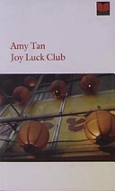Joy Luck Club; Amy Tan; 1994