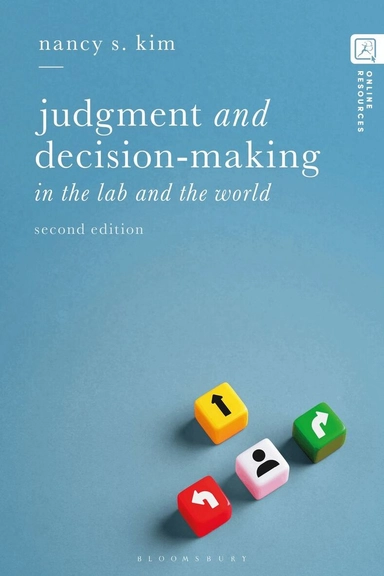 Judgment and decision-making : in the lab and the world