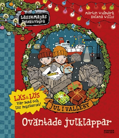Jul i Valleby. Oväntade julklappar; Martin Widmark; 2020
