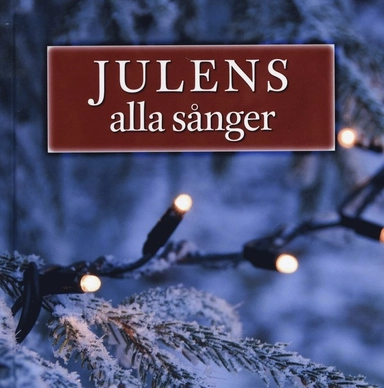 Julens alla sånger; 2008