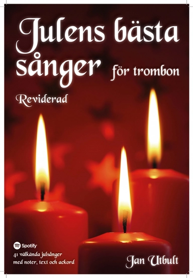 Julens bästa sånger för trombon Reviderad (med duettstämmor); Jan Utbult; 2024